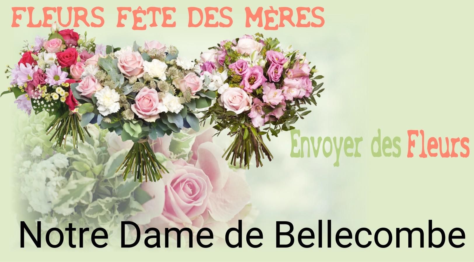 Bouquet de Fête des Mères livré à Notre-Dame-de-Bellecombe